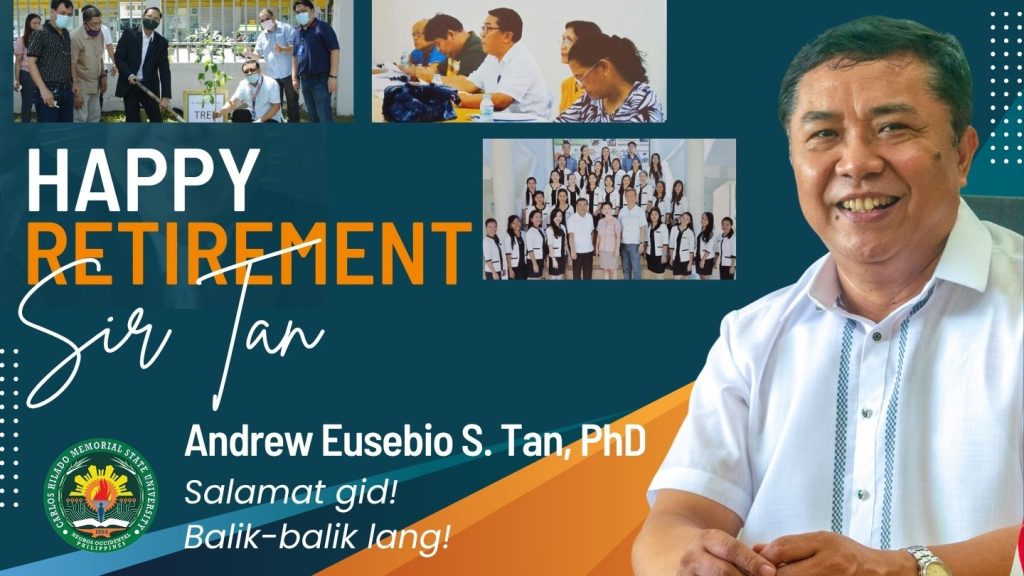 Happy Retirement, Sir Tan. Madamo guid nga salamat!