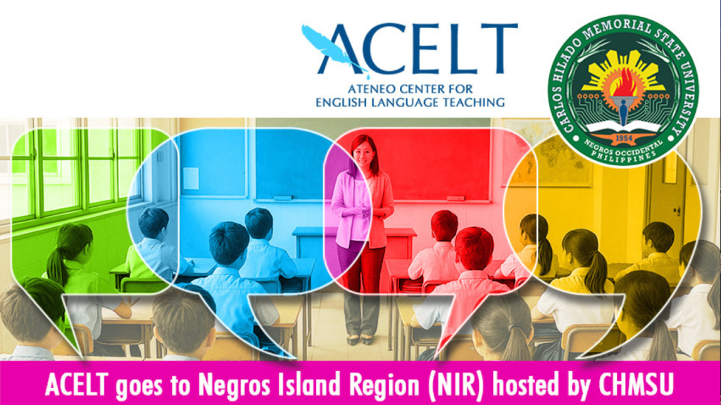 ACELT goes to NIR; CHMSU to host seminar-workshop