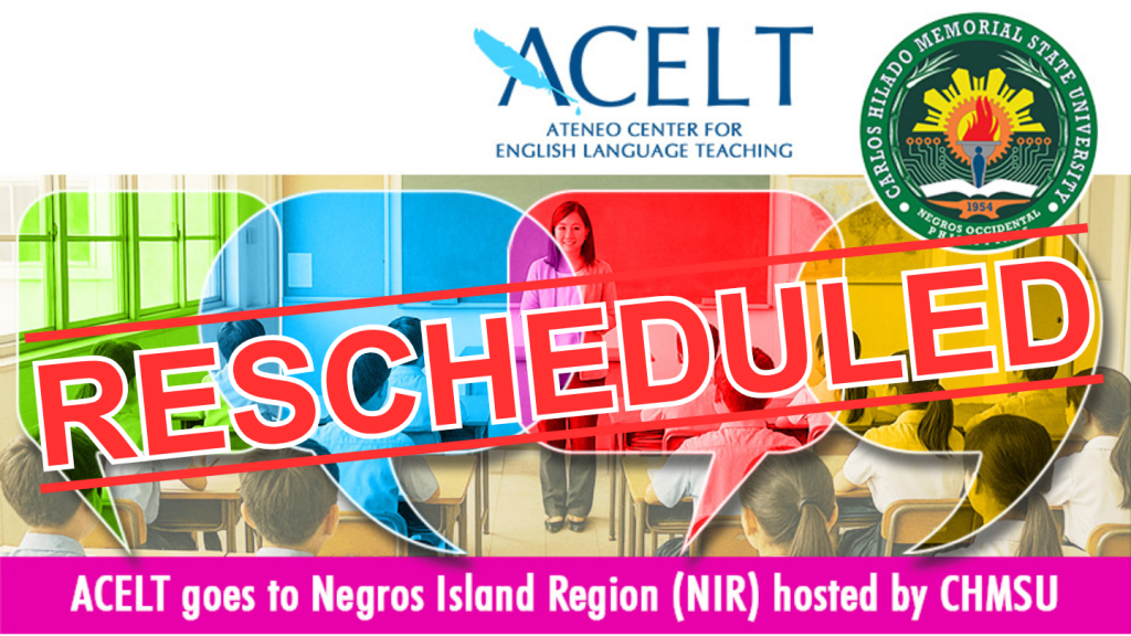 ACELT goes to NIR has been rescheduled