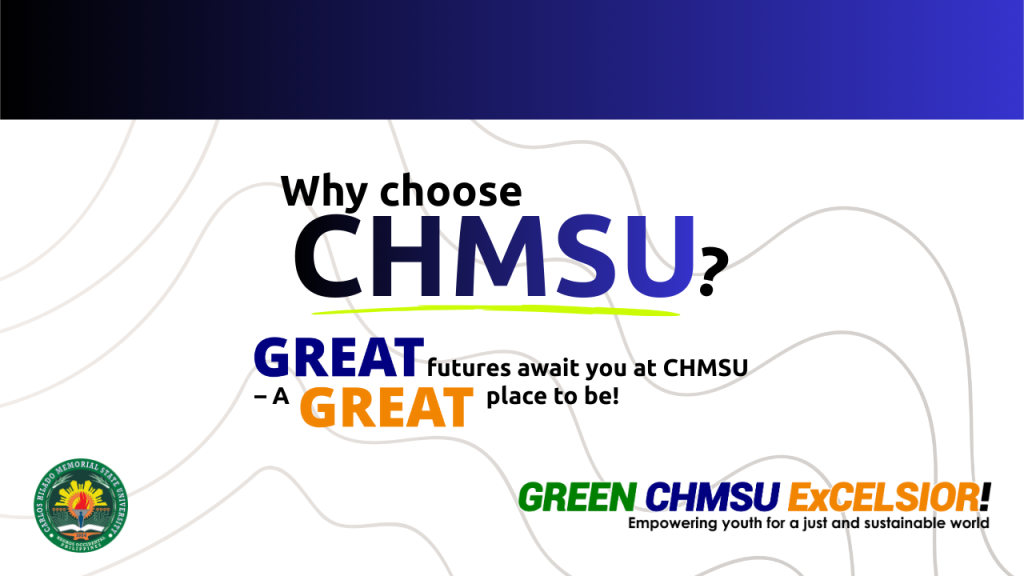 Why Choose CHMSU?
