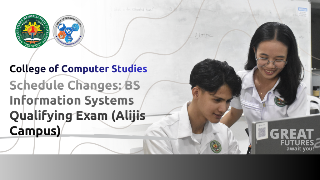Schedule Changes: BS Information Systems Qualifying Exam (Alijis Campus)