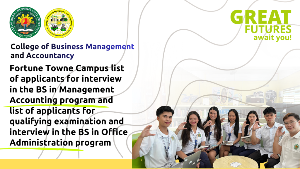 Fortune Towne Campus list of applicants for interview in the BS in Management Accounting program and list of applicants for qualifying examination and interview in the BS in Office Administration program