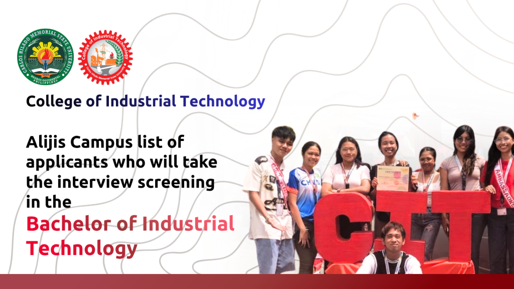Alijis Campus list of applicants who will undergo interview screening in the Bachelor of Industrial Technology program