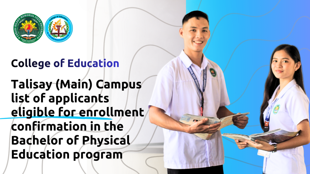 Talisay Campus list of qualified applicants eligible for enrollment in the Bachelor of Physical Education program