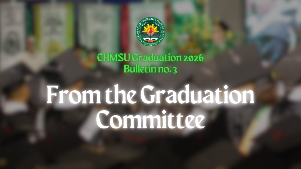 CHMSU Graduation 2026 Bulletin no. 3