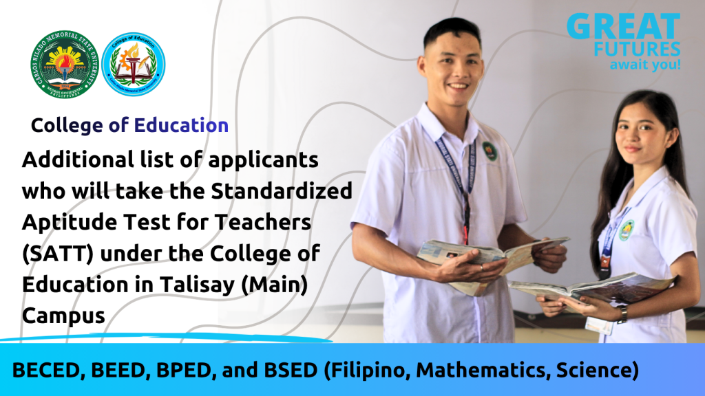 Talisay Campus list of additional applicants for SATT for BECED, BEED, BPED, and BSED (Fil, Math, and Sci)