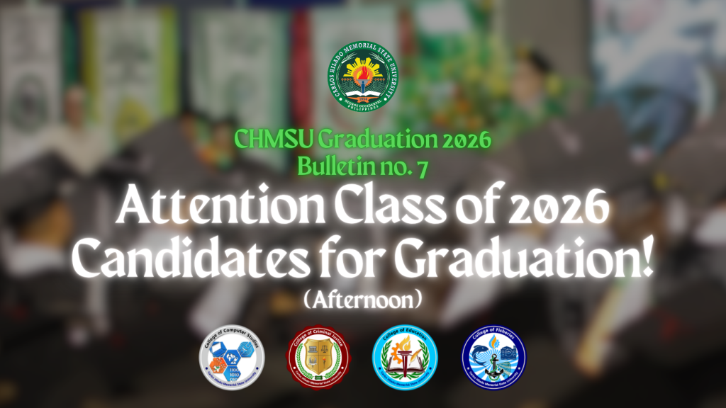 CHMSU Graduation 2026 Bulletin no 7
