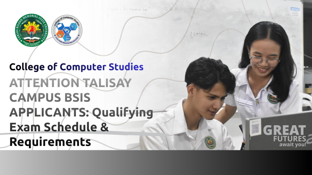 ATTENTION TALISAY CAMPUS BSIS APPLICANTS: Qualifying Exam Schedule & Requirements
