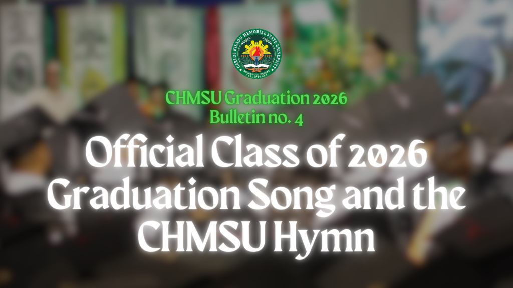 CHMSU Graduation 2026 Bulletin no. 4