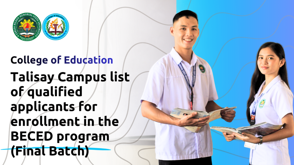 Talisay Campus list of qualified applicants for enrollment in the BECED program (Final Batch)