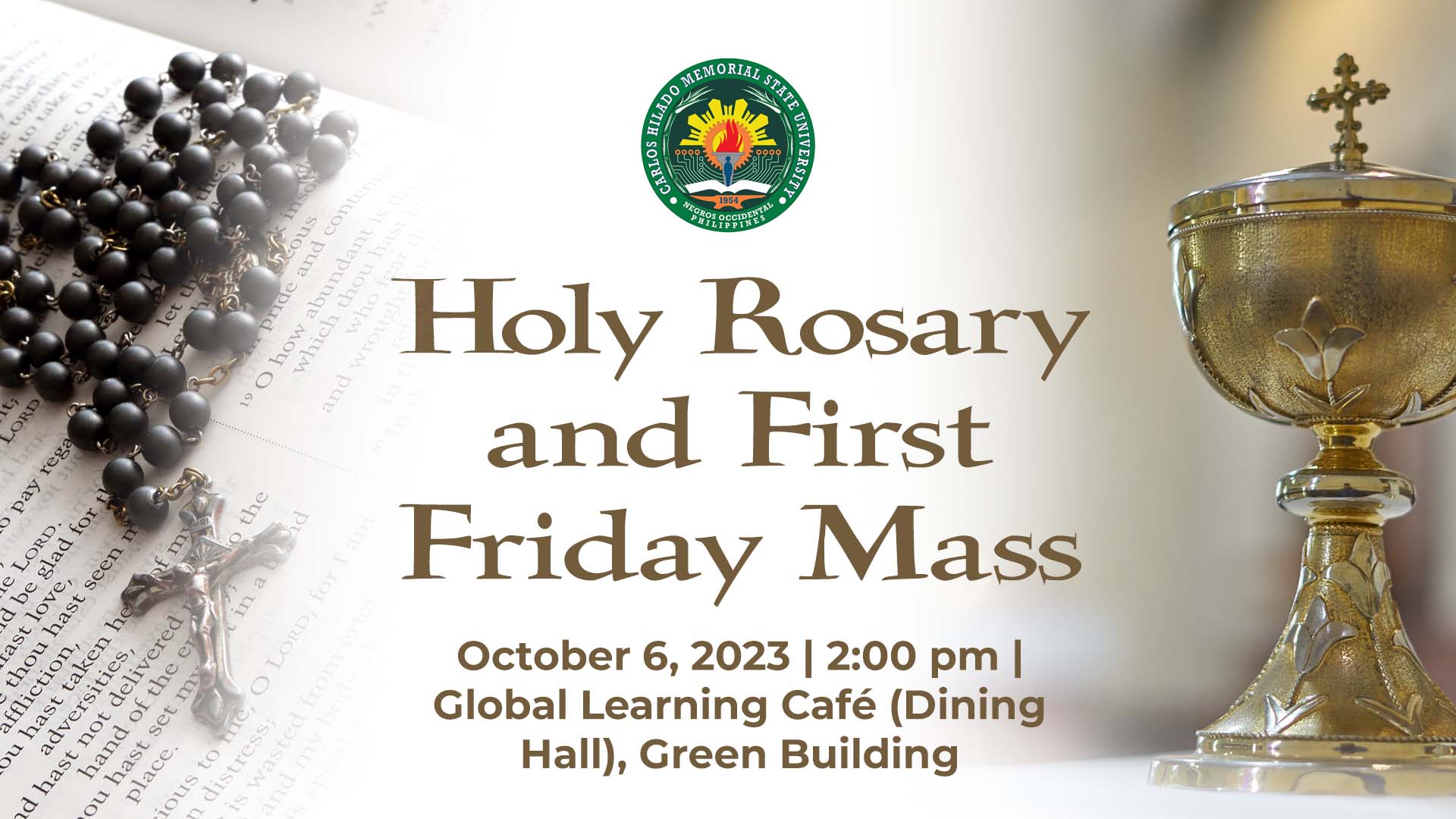 Holy Rosary And First Friday Mass Carlos Hilado Memorial State University 5451