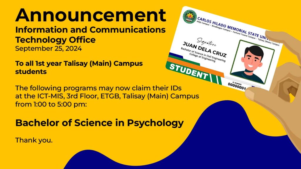 Releasing of Identification Cards for the Bachelor of Psychology program at the Talisay (Main) Campus September 25, 2024