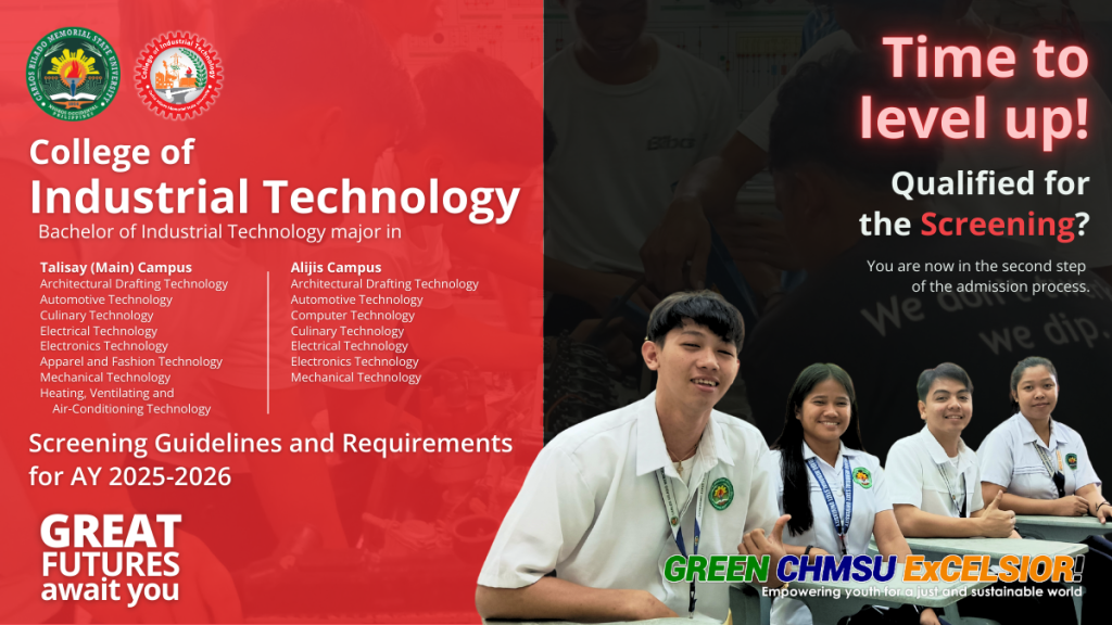 College of Industrial Technology (Alijis and Talisay campuses) Screening Guidelines and Requirements for AY 2025-2026