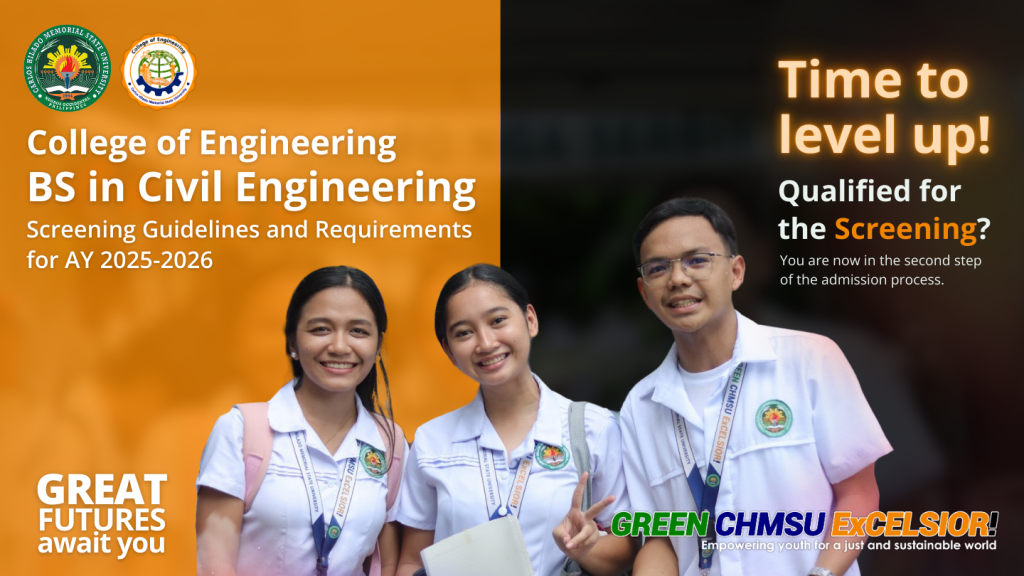 College of Engineering (BS in Civil Engineering) Screening Guidelines and Requirements for AY 2025-2026