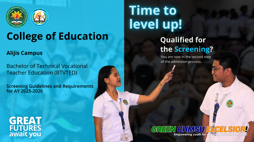 College of Education (Bachelor of Technical Vocational Teacher Education) Screening Guidelines and Requirements for AY 2025-2026