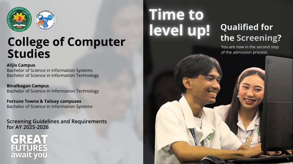 College of Computer Studies Screening Guidelines and Requirements for AY 2025-2026