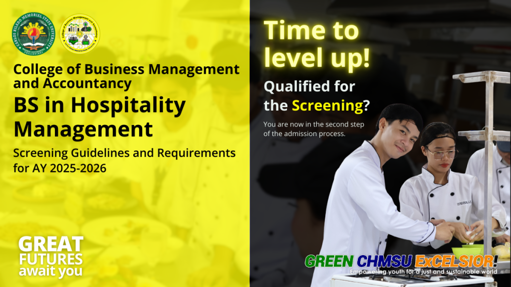 College of Business Management and Accountancy (BS in Hospitality Management) Screening Guidelines and Requirements for AY 2025-2026