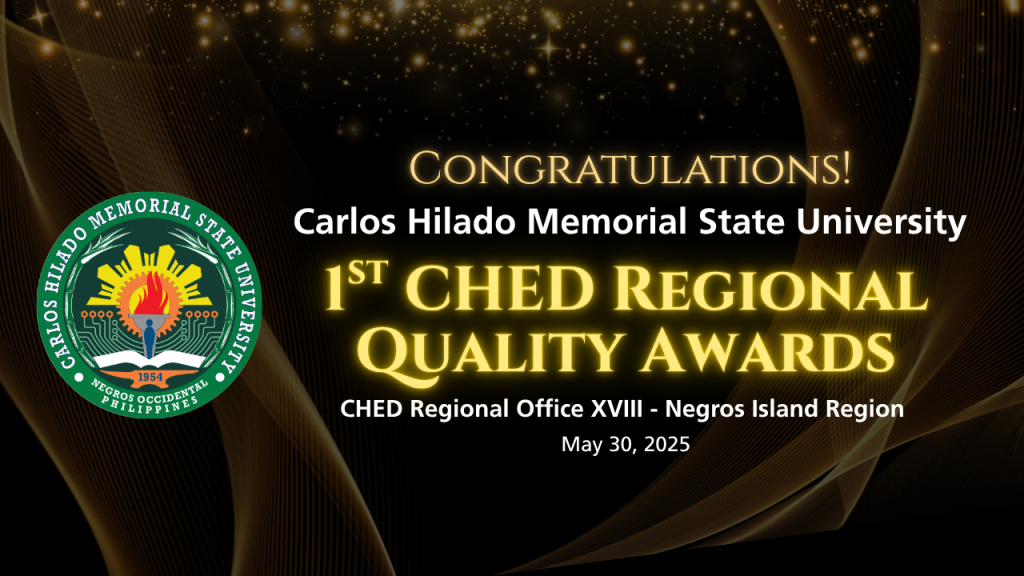 CHMSU harvests 12 awards in 1st CHED NIR Reg’l Quality Awards